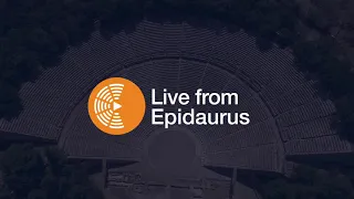 Live from Epidaurus | The Persians by Aeschylus | National Theatre of Greece (Livestream | 25.07.20)