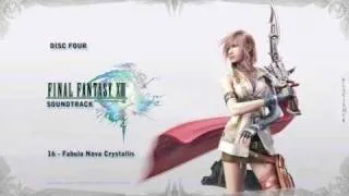 Final Fantasy 13 Soundtrack [Disc Four] - 16 - Fabula Nova Crystallis