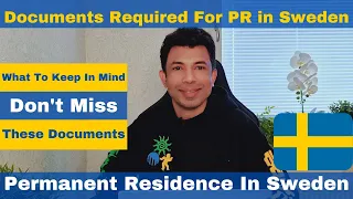 Documents Required For PR in Sweden 🇸🇪. Complete Guide . Get Sweden Permanent Residence Easily.
