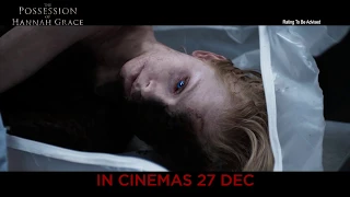 Possession of Hannah Grace - Next - 15s - In Cinemas 27 December 2018