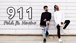 FEID - 911 ft. NACHO | COREOGRAFÍA