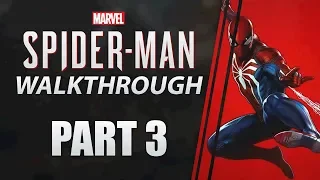 Marvel's Spider-Man | Walkthrough [Spectacular] Part 3 "Keeping The Peace" | CenterStrain01