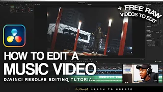 How to Edit Music Videos | DaVinci Resolve (+ FREE Raw Music Video Clips to Edit)