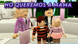 NO QUEREMOS A MAMÁ 🥺😔HISTORIA BROOKHAVEN ROBLOX