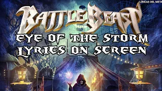 BATTLE BEAST - EYE OF THE STORM (LYRICS ON SCREEN)