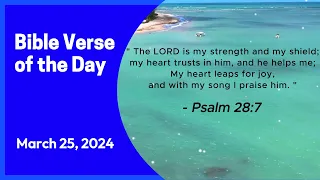 Bible Verse of the Day: March 25, 2024 #motivation #asmr #2024  #inspiration  #quotes #bibleverses