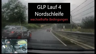 GLP Lauf 4 Nürburgring Nordschleife  | Zusammenschnitt vom 29.07.23 unter wechselnden Bedingungen