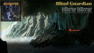 Blind Guardian - Mirror Mirror (lyrics on screen)
