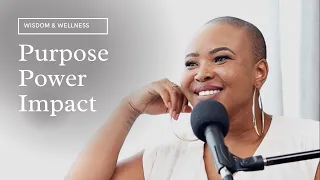 Full Episode | Hulisani Ravele on Purpose Power and Impact