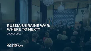 Russia-Ukraine war: Where to next?