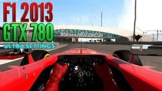 F1 2013 | GTX 780 | Ultra Settings | Abu Dhabi | Ferrari F138