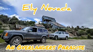 Ely Nevada is an Overlanders Paradise; Ghost Towns, Historic Railway, Old Mines