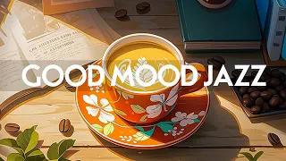 Wednesday Morning Jazz - Instrumental Relaxing Jazz Music & Smooth Symphony Bossa Nova for Good mood