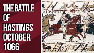 The Battle of Hastings – Quick History Facts in Under 3 Minutes