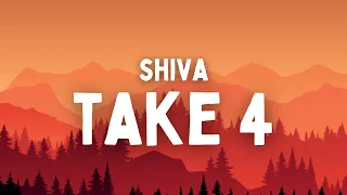 Shiva - Take 4 (Testo/Lyrics)