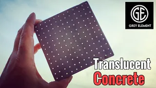 How to make Translucent Concrete / DIY Light Concrete