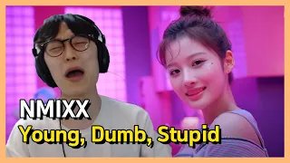 "역시엔믹스ㅋㅋㅋㅋㅋㅋㅋ" 엔믹스(NMIXX) - Young, Dumb, Stupid reaction 리액션