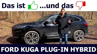 Das ist TOP und das FLOP beim Ford Kuga Plug-In Hybrid // Tobias Görgens