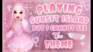 PLAYING *SUNSET ISLAND* BUT I *CAN'T SEE THE PAGEANT THEME!* Royale High Roblox