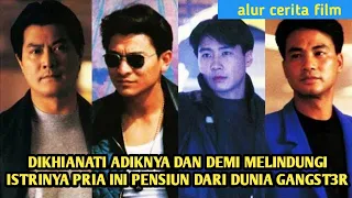 DIKHIANATI ADIKNYA PRIA INI TERPAKSA PENSIUN DARI DUNIA GANGST3R DEMI MERAWAT SANG ISTRI || ALUR