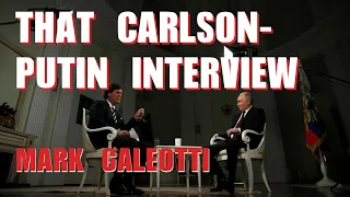 That Carlson-Putin Interview