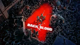 Back 4 Blood - FULL GAME (4K 60FPS) Walkthrough Gameplay No Commentary