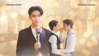 [English Cover] Satang Kittiphop - แคคบ (One Palm Distance) Last Twilight ภาพนายไมเคยลม OST