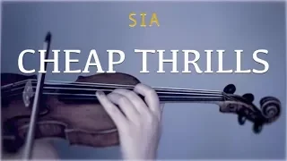 Cheap Thrills - Sia Amazing Violin Cover