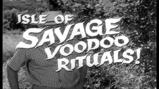 Voodoo Island (1957) - Theatrical Trailer