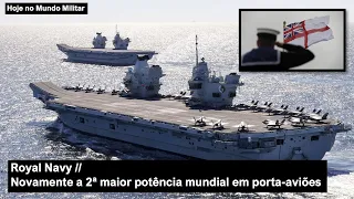 Royal Navy, novamente a 2ª maior potência mundial em porta-aviões