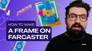 How to Make a Frame on Farcaster