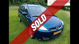 Mazda 5 1.8 BJ2007 TREKHAAK AIRCO NIEUWE APK 7 PERS. NAP | SOLD | Vree Car Trading ©Henny Wissink