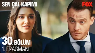 Sen Çal Kapımı 30. Bölüm 1. Fragmanı