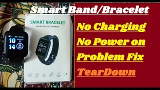 Smart band teardown | fitness band charging problem fix | smart bracelet chrging problem fix