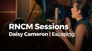 RNCM Sessions: Daisy Cameron | Escaping
