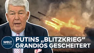 KAMPF UM UKRAINE: "Blitzkrieg der Russen ist schlichtweg gescheitert" | WELT Analyse