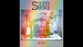 SOUND OF SMOKE - Tales (full album 2022)