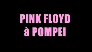 Intro - Pink Floyd - Live At Pompeii - 1972 Mono Mix - 4K