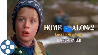 Home Alone 2 Horror Trailer