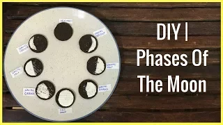 DIY | Phases Of The Moon For Kids (3 Ways)