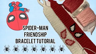 Spiderman Friendship Bracelet Tutorial (Intermediate Tutorial)