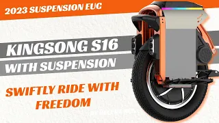 Kingsong S16 Electric Unicycle with Suspension | Swiftly Ride with Freedom | Smartwheel Canada