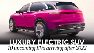 10 Upcoming Electric SUVs with the Most Extravagant Designs and Technologically Rich Interiors