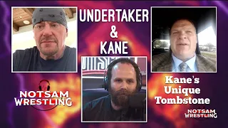 Undertaker & Kane on Kane’s Unique Tombstone - Notsam Wrestling