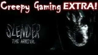 CREEPY GAMING EXTRA! Slender The Arrival SECRET LEVEL + PROXY THEORIES