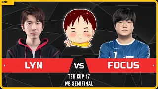 WC3 - [ORC] Lyn vs FoCuS [ORC] - WB Semifinal - TeD Cup 17