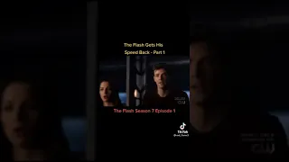 The flash 7x01 barry gets his speed back -part 1