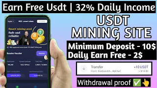 New Usdt Earning Site Usd Mining Site 2024 Best Investment Usdt Earning Website BNB Site