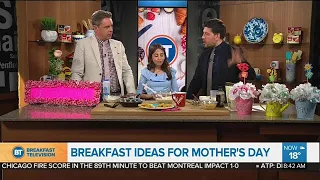 Breakfast ideas for Mother’s Day