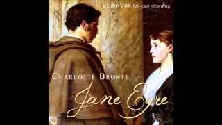 Jane Eyre (dramatic reading) by Charlotte Bronte - part 2